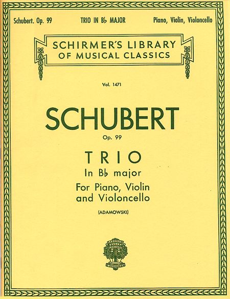 Schubert TRIO IN B FLAT, OP. 99