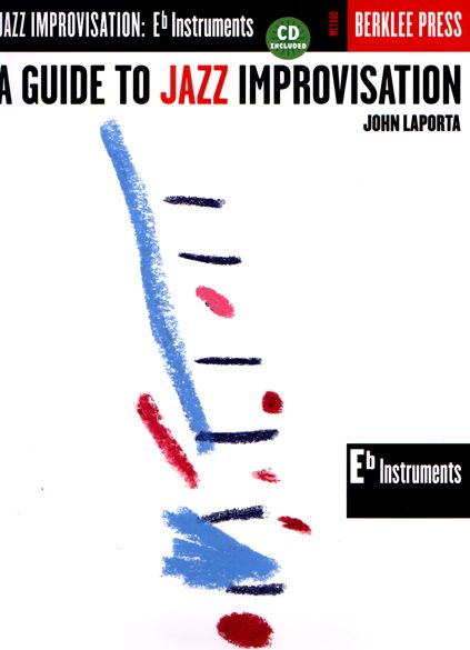 A Guide to Jazz Improvisation for Bb