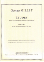 Gillet : Gillet Etudes for the advanced teaching of the oboe