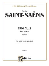 Saint-Saens : Trio No. 2, Op. 92