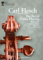 Carl Flesch : The Art of Violin Playing Book One