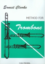 Clarke : Method for Trombone