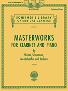 Masterworks for Clarinet and Piano with CD