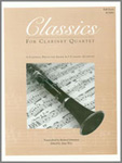 Classics For Clarinet Quartet, Volume 1 - Full Score&Parts (with CD)